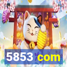 5853 com